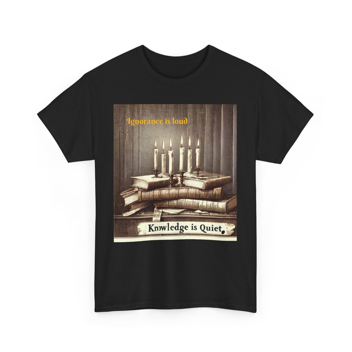 Books & Candles Tee | Knowledge is Quiet Graphic T-Shirt, Literary Gift, Book Lover Apparel, Cozy Casual Wear
