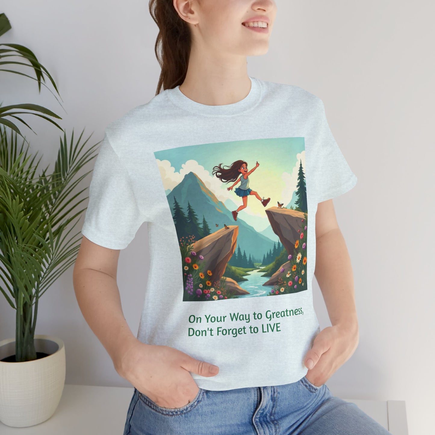 Inspirational Short Sleeve Tee, Motivational T-Shirt, Adventure Shirt, Gift for Dreamers, Positivity Apparel