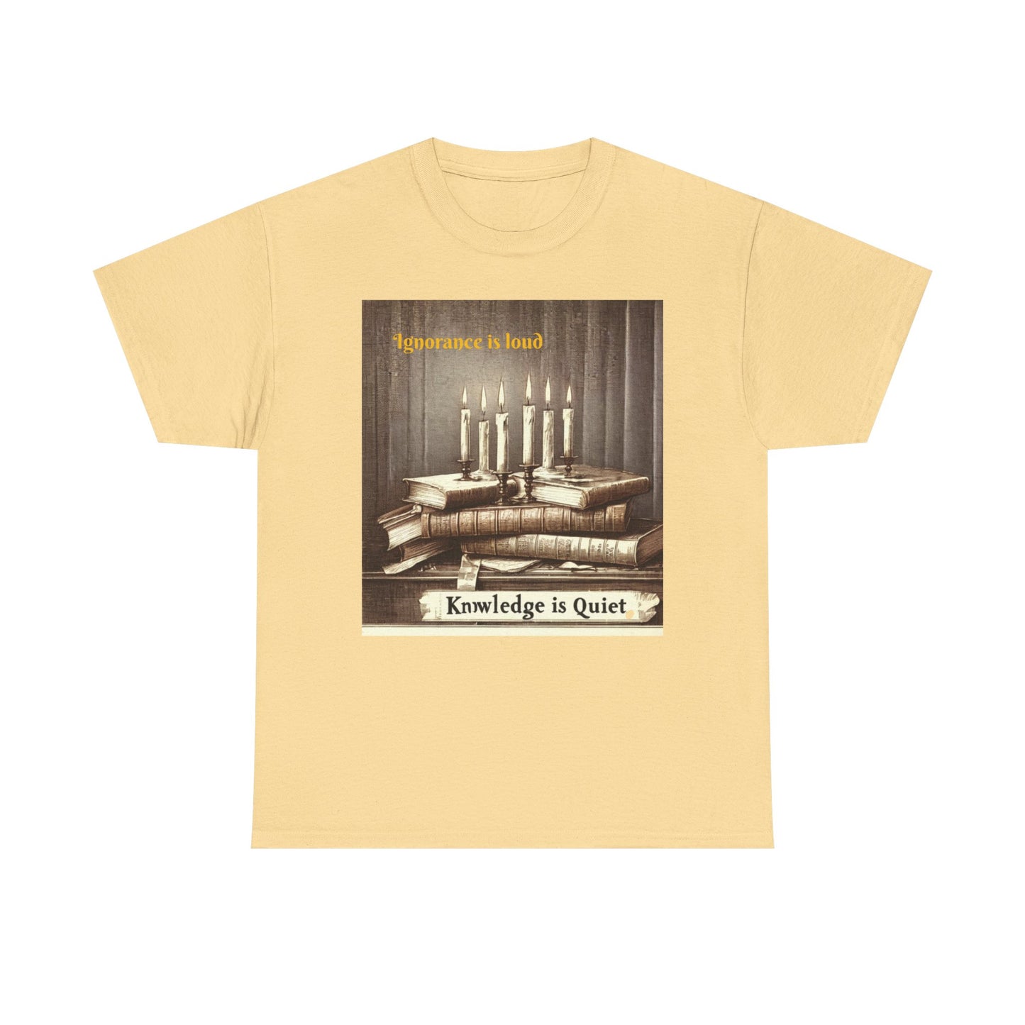 Books & Candles Tee | Knowledge is Quiet Graphic T-Shirt, Literary Gift, Book Lover Apparel, Cozy Casual Wear