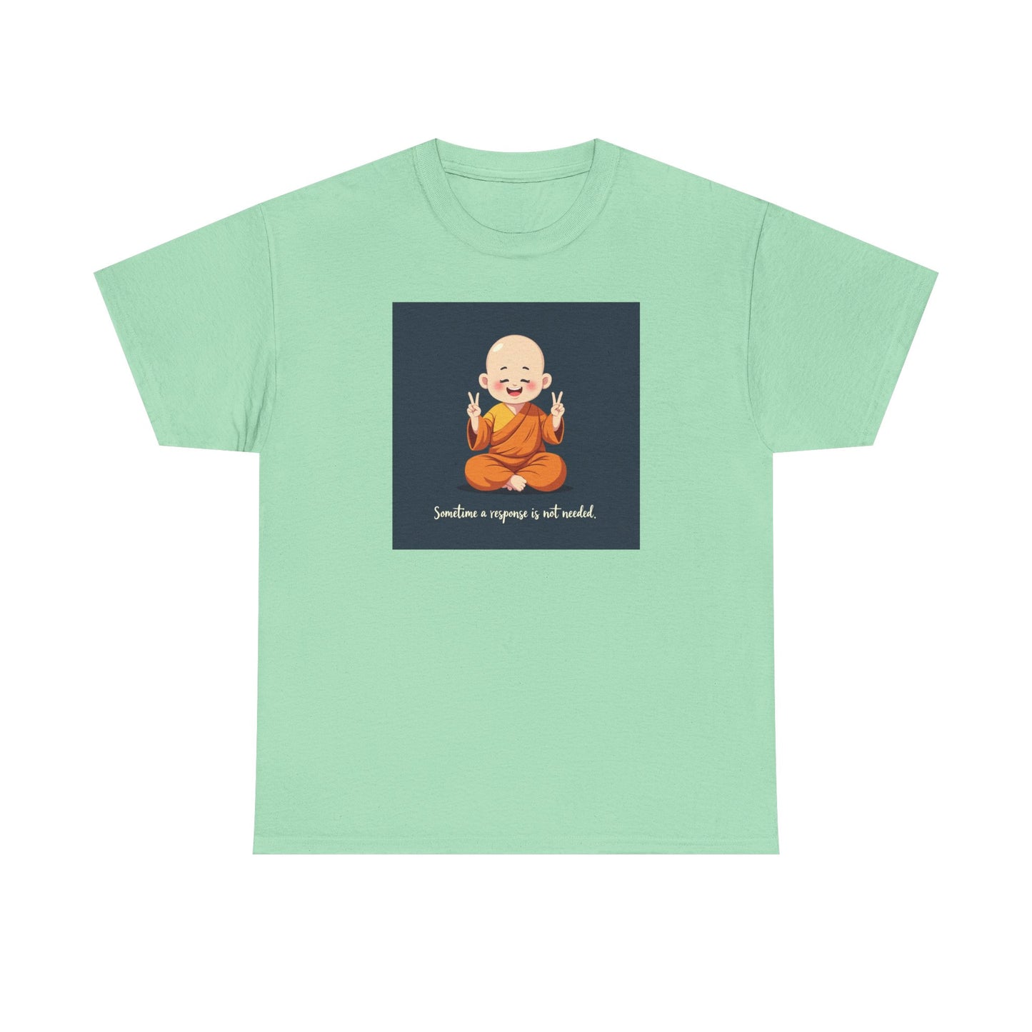 Novelty Tee Meditation Monk Heavy Cotton Tee, Spiritual Gift, Yoga Apparel, Everyday Wear, Inspirational Quote Tee