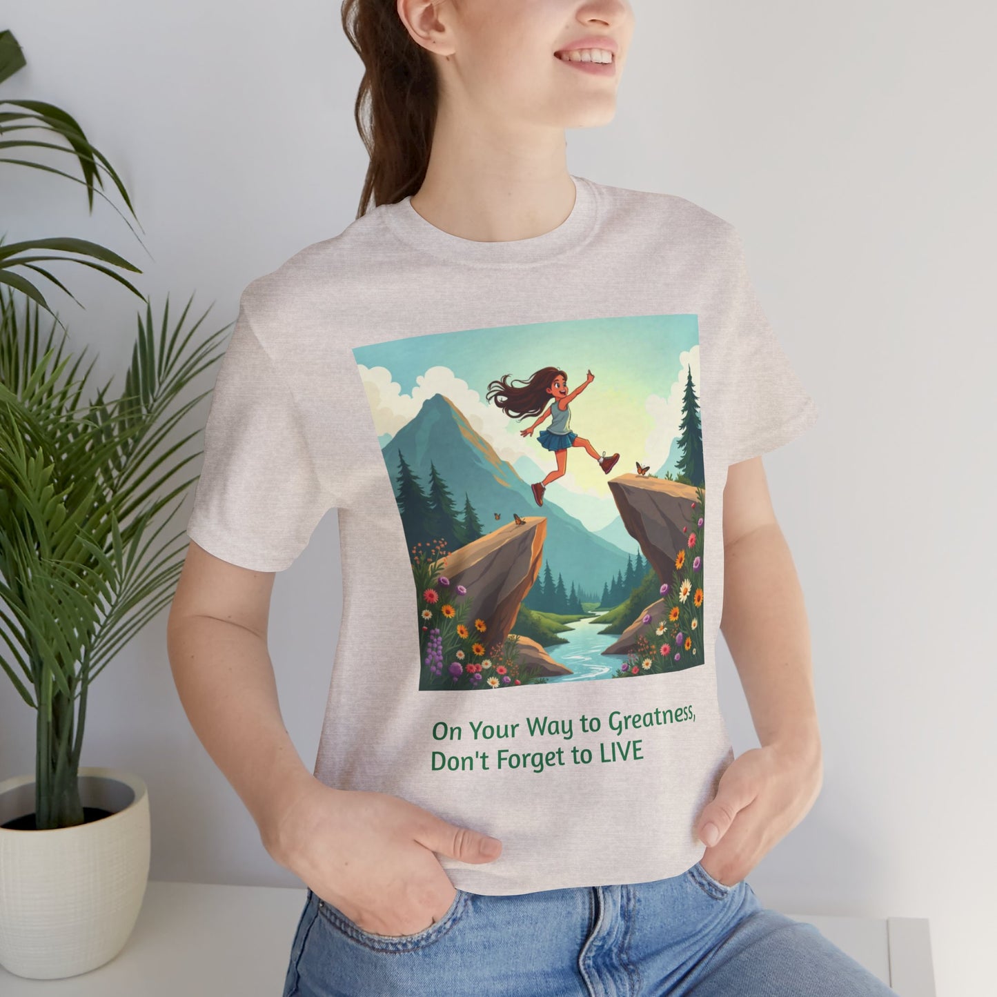 Inspirational Short Sleeve Tee, Motivational T-Shirt, Adventure Shirt, Gift for Dreamers, Positivity Apparel