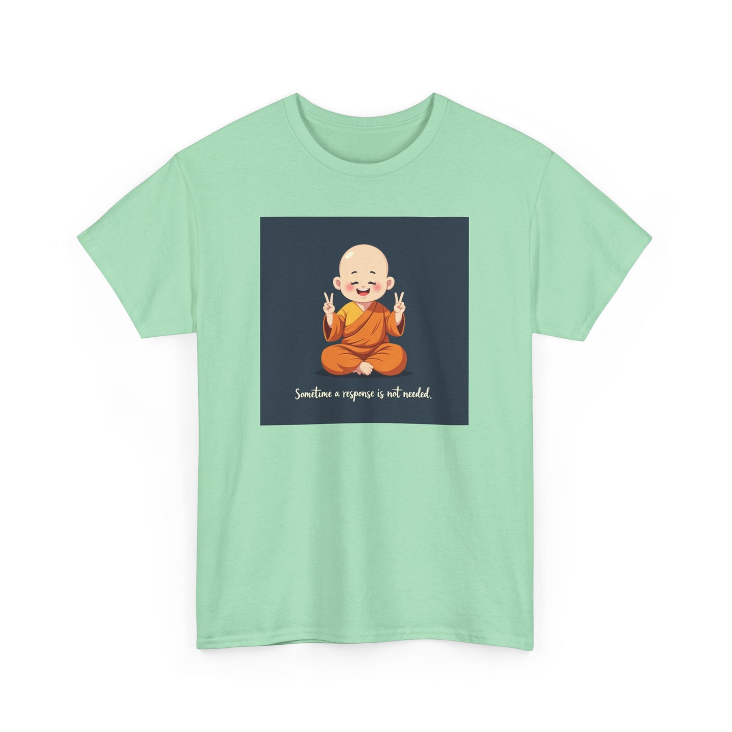 Novelty Tee Meditation Monk Heavy Cotton Tee, Spiritual Gift, Yoga Apparel, Everyday Wear, Inspirational Quote Tee