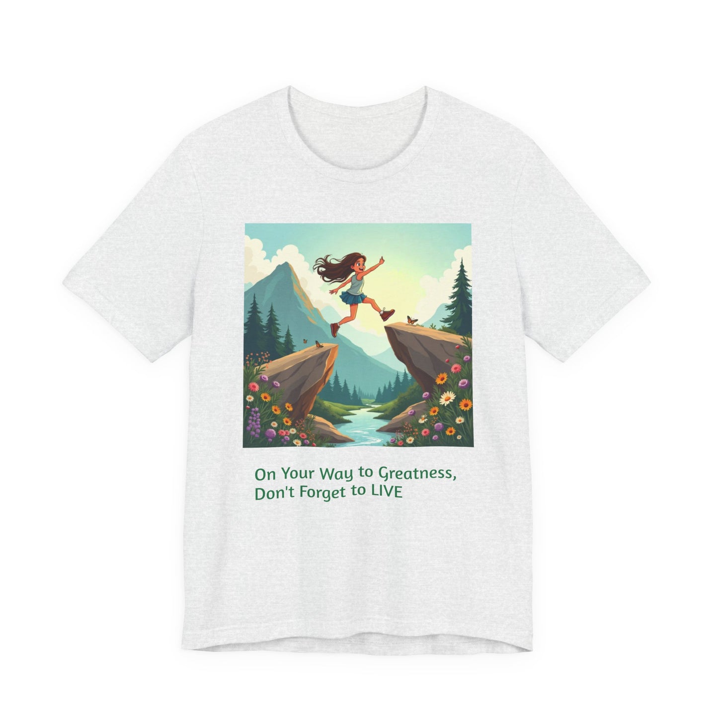 Inspirational Short Sleeve Tee, Motivational T-Shirt, Adventure Shirt, Gift for Dreamers, Positivity Apparel