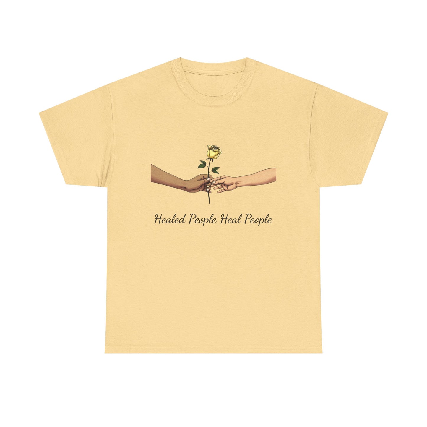 Healed People Heal People Tee, Positive Vibe T-Shirt, Inspirational Cotton Tee, Unisex Graphic Shirt, Empowerment Apparel