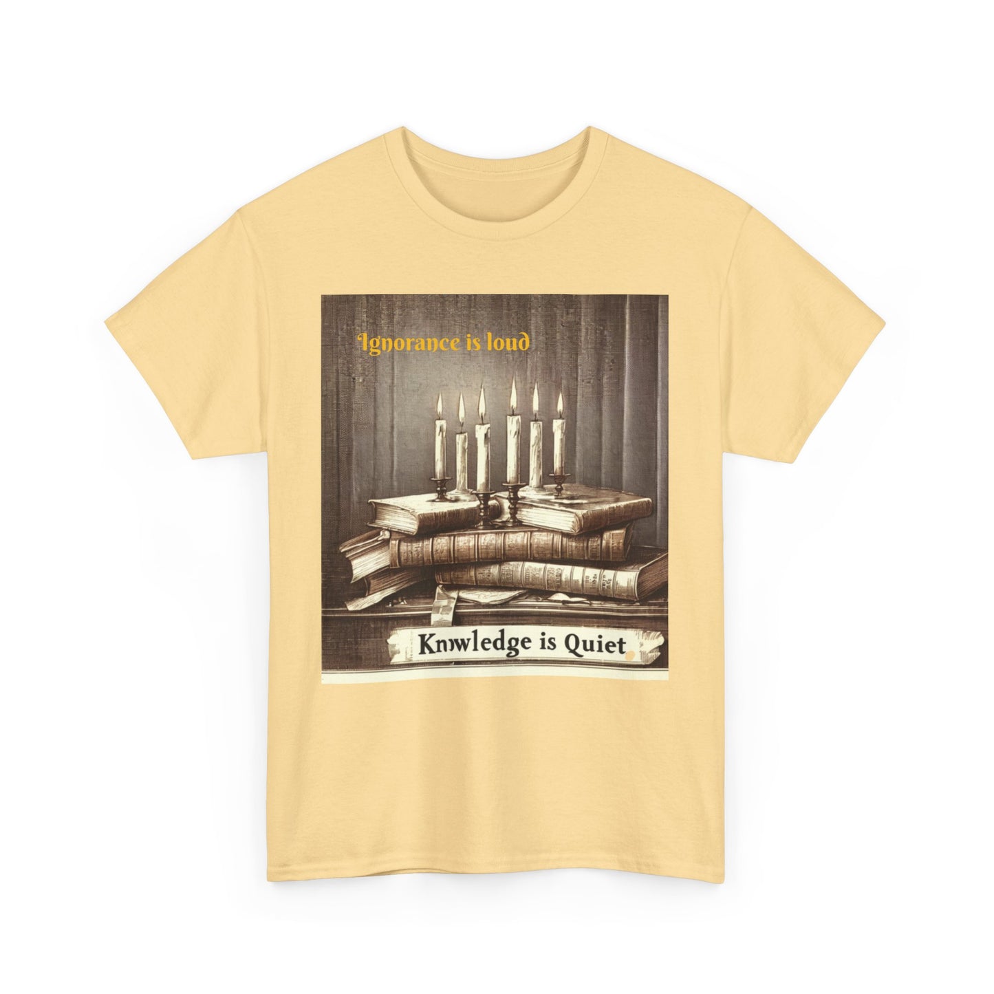 Books & Candles Tee | Knowledge is Quiet Graphic T-Shirt, Literary Gift, Book Lover Apparel, Cozy Casual Wear