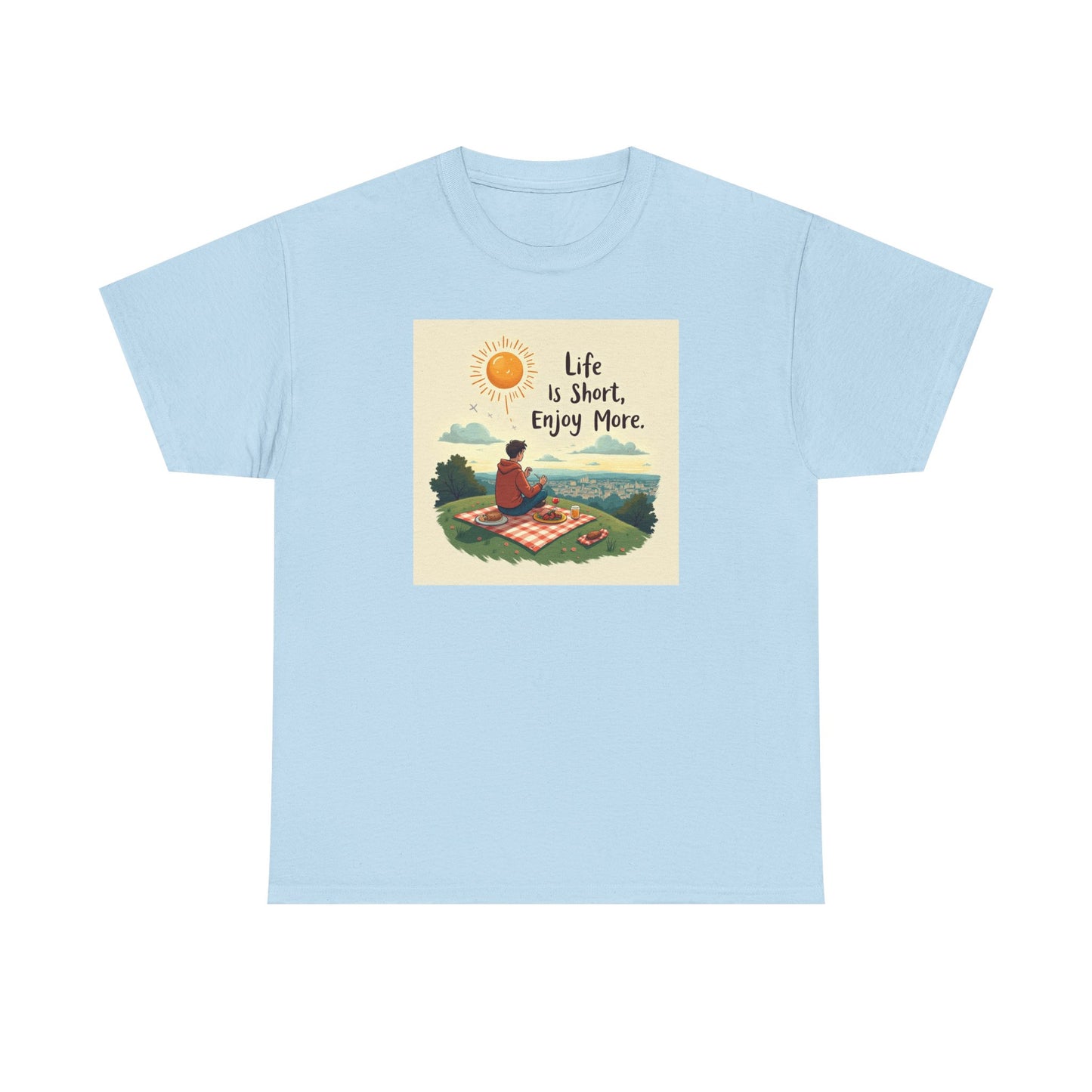 Life is Short Motivational Tee, Unisex Tee, Relaxation Shirt, Gift for Mindfulness, Inspirational Cotton T-Shirt