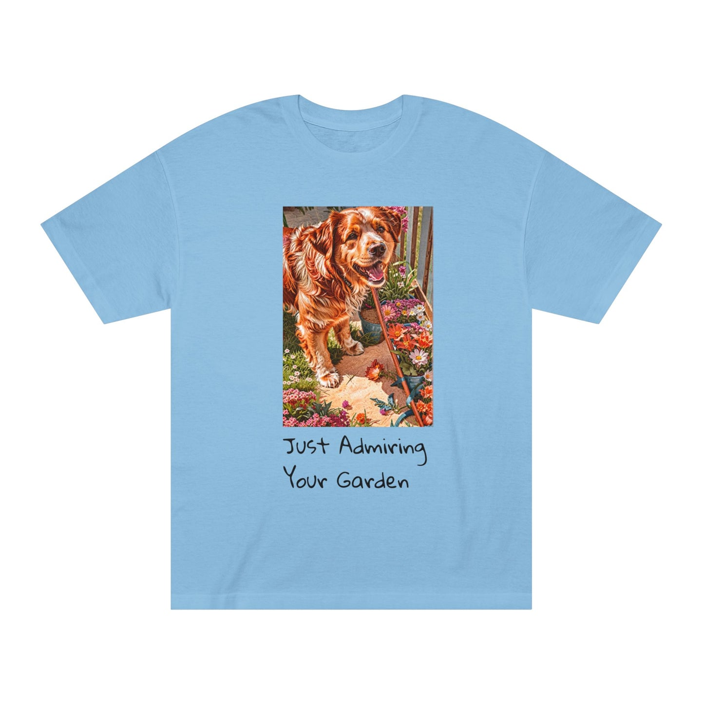 Dog Lover T-Shirt - Funny Dog Destroys Garden