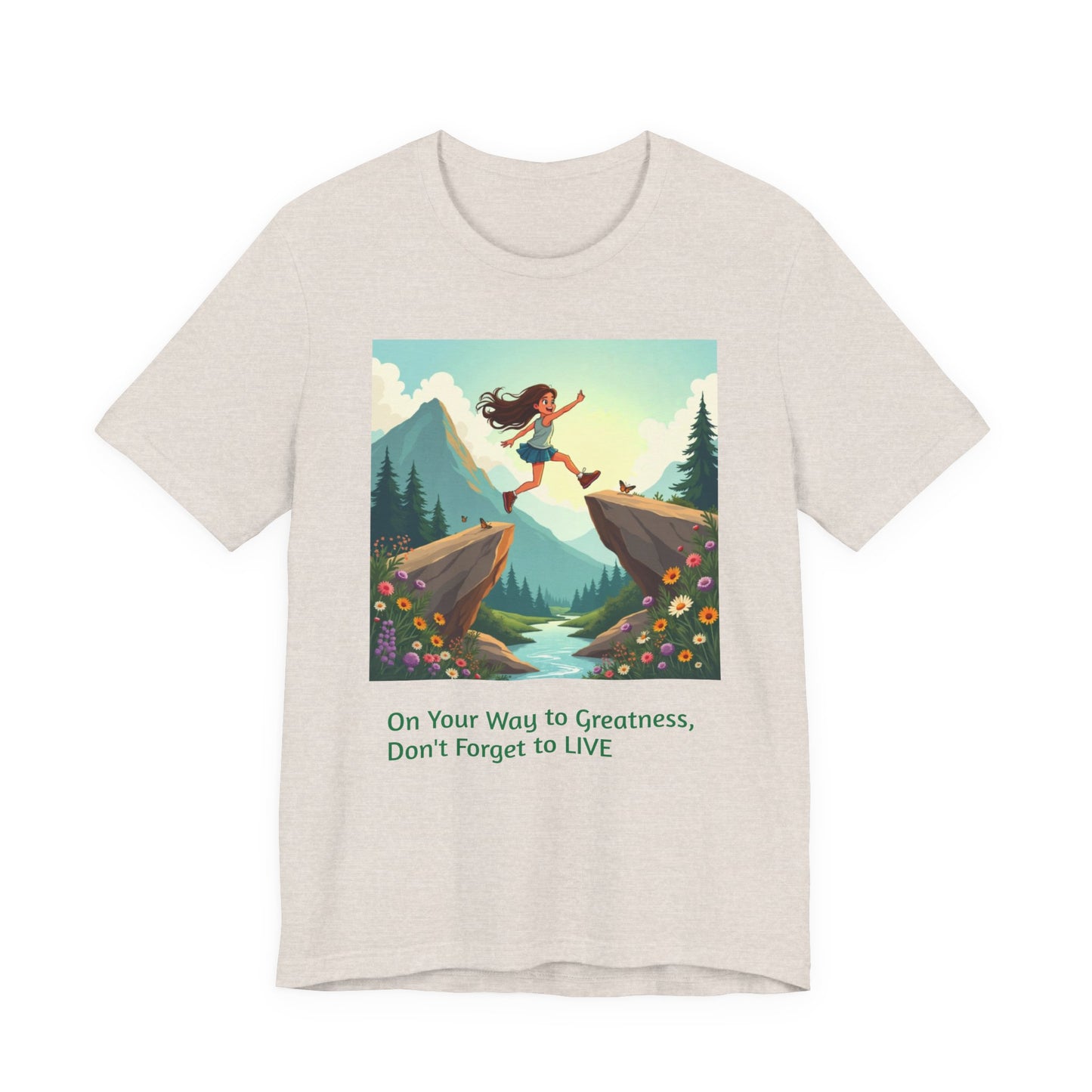 Inspirational Short Sleeve Tee, Motivational T-Shirt, Adventure Shirt, Gift for Dreamers, Positivity Apparel