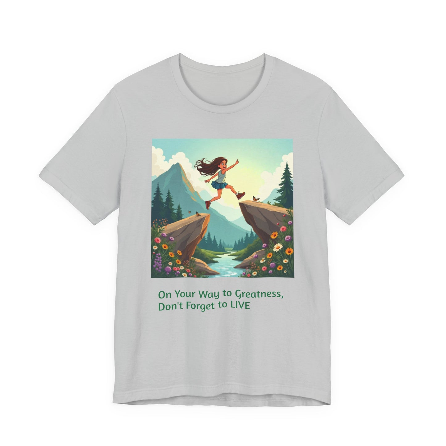 Inspirational Short Sleeve Tee, Motivational T-Shirt, Adventure Shirt, Gift for Dreamers, Positivity Apparel