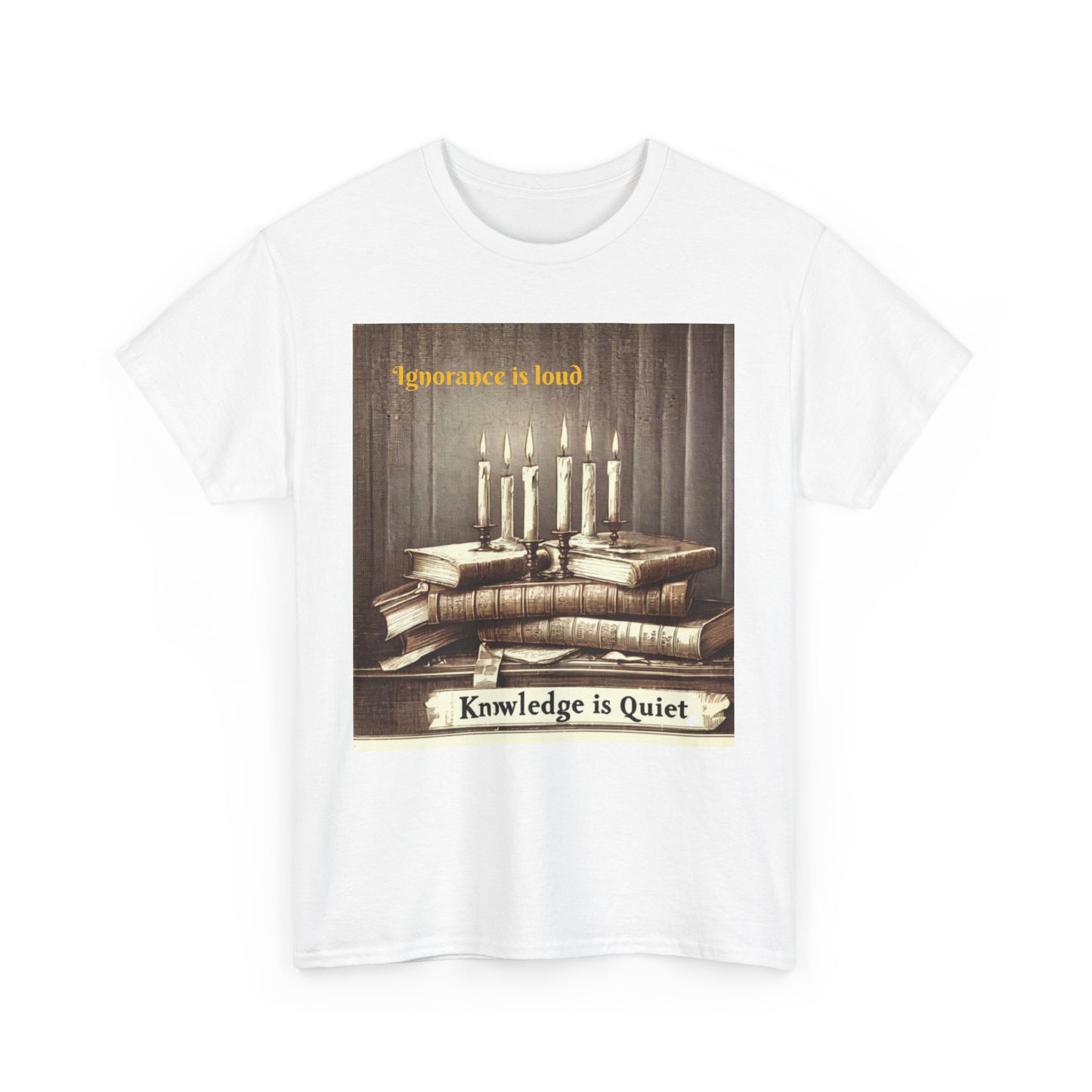 Books & Candles Tee | Knowledge is Quiet Graphic T-Shirt, Literary Gift, Book Lover Apparel, Cozy Casual Wear